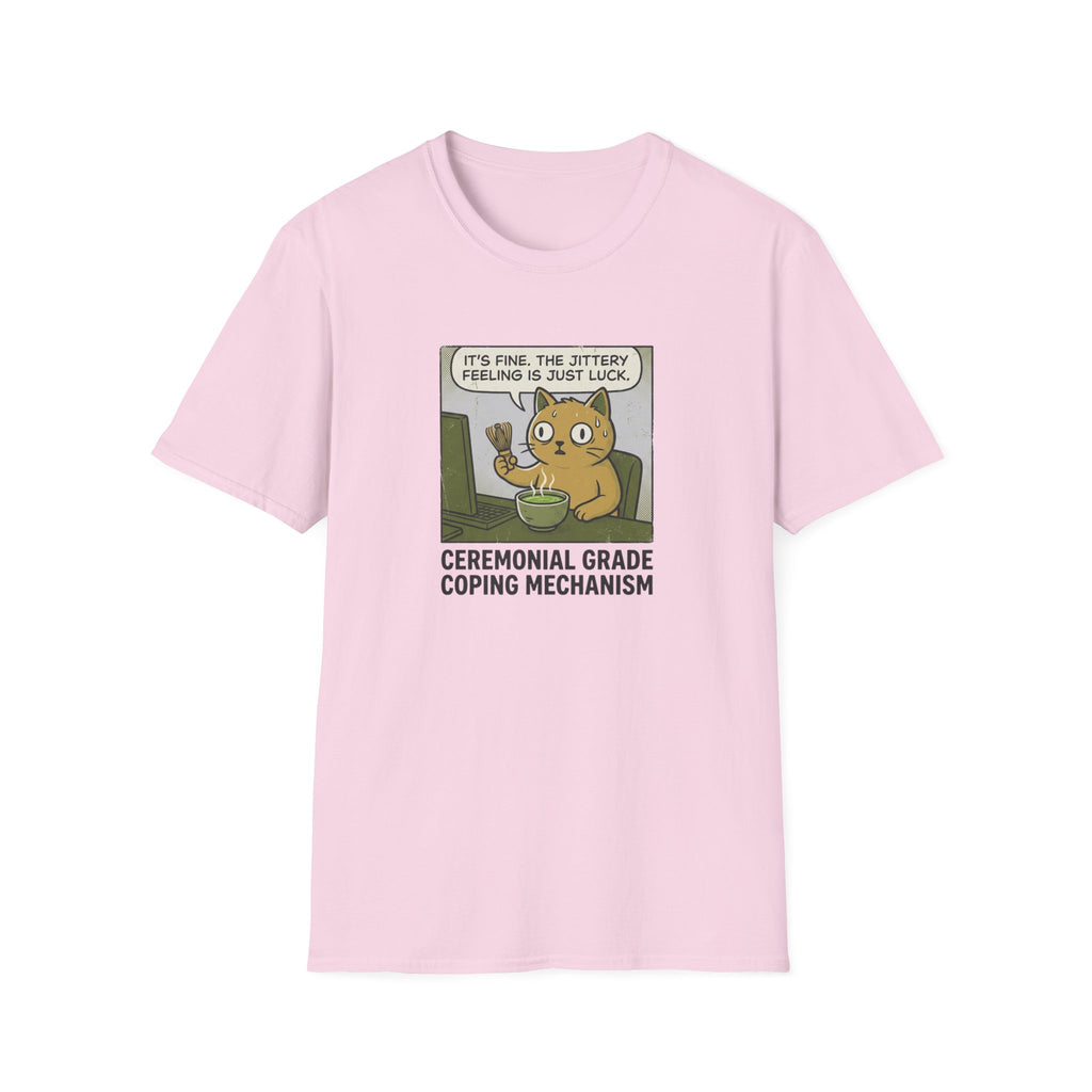 Ceremonial Grade Coping Mechanism T-Shirt