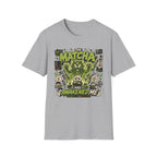 The Matcha Has Awakened T-Shirt