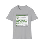Will Power Failing Before Recess T-Shirt