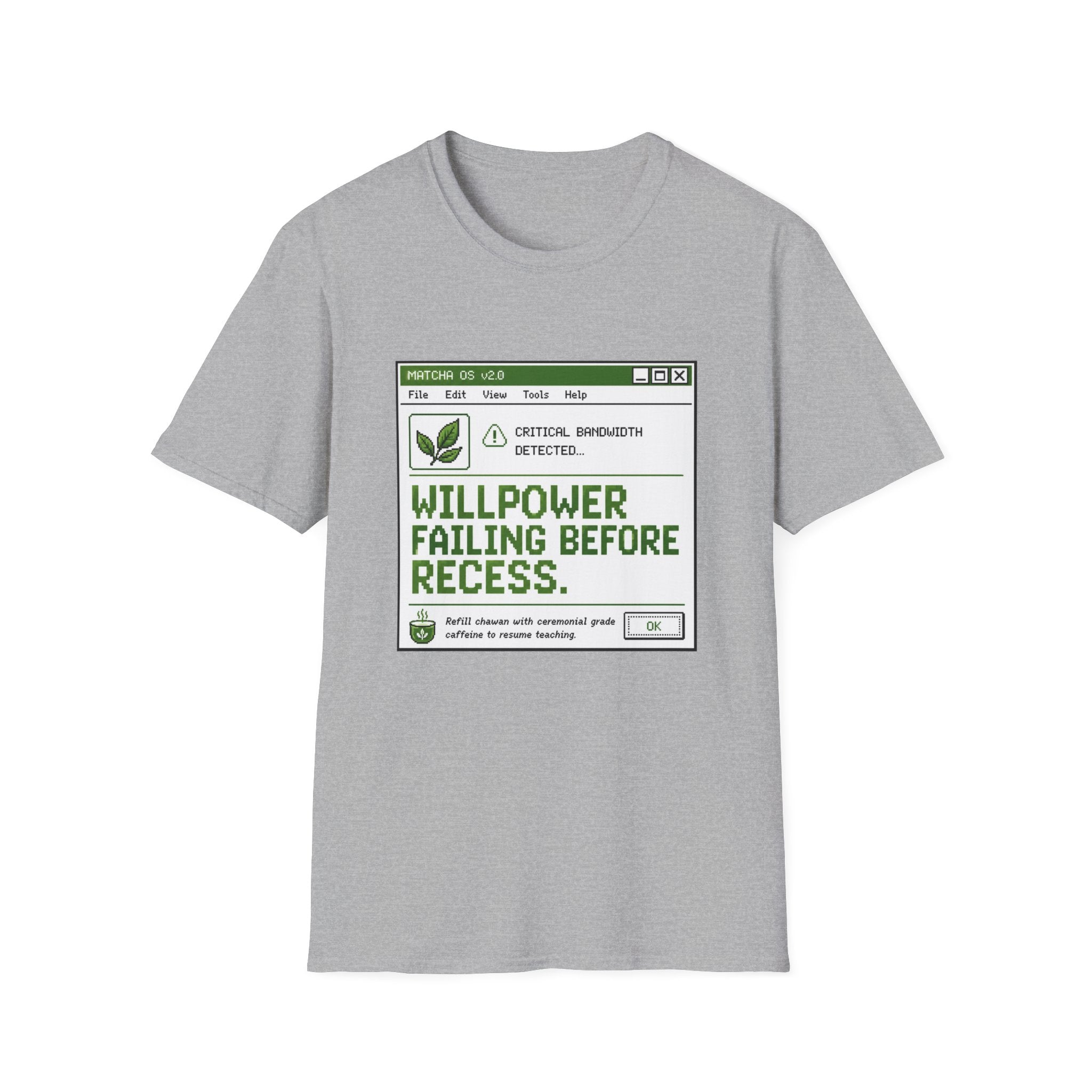 Will Power Failing Before Recess T-Shirt